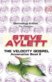 The Velocity Gospel (Gollancz SF S.)