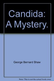 Candida: A Mystery (Bobbs-Merrill Shaw Series)