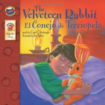 The Velveteen Rabbit / El Terciopelo de Conejo (English-Spanish Brighter Child Keepsake Stories) (English and Spanish Edition)