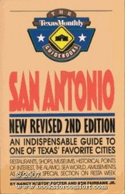 The Texas Monthly Guidebooks ~ SAN ANTONIO