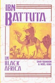 Ibn Battuta in Black Africa (World History)