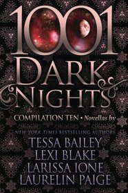 1001 Dark Nights: Compilation Ten