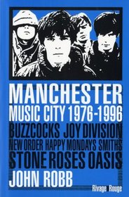 Manchester music city 1976-1996 (French Edition)