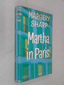 Martha in Paris: A Novel