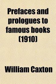Prefaces and Prologues to Famous Books (Volume 39)