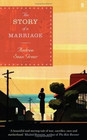 The Story of a Marriage. Andrew Sean Greer