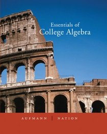 Student Study Guide: Used with ...Aufmann-Essentials of College Algebra