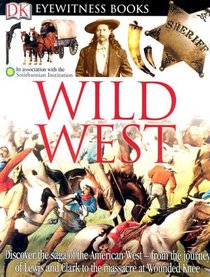 Wild West (DK Eyewitness Books)