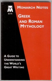 Greek and Roman mythology (Monarch notes)