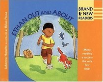 Ethan Out and About: Brand New Readers