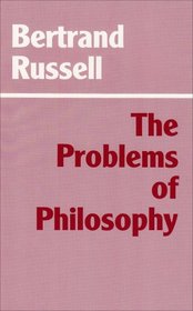 Problems of Philosophy (Hackett Classics)