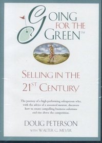 Going for the Green: Selling in the 21st Century