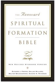 The Renovare Spiritual Formation Bible
