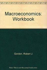 Macroeconomics: Workbook