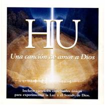 Hu: Una Cancion De Amor a Dios/a Love Song to God