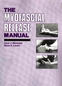 The Myofascial Release Manual