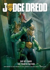 Judge Dredd Day of Chaos/Fourth Faction