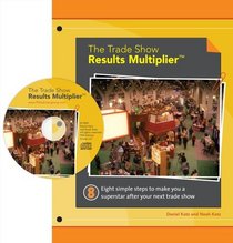 The Trade Show Results Multiplier