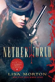Netherworld (Chronicles of Diana Furnaval, Bk 1)