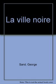 La ville noire