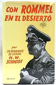 Con Rommel En El Desierto - Encuadernado