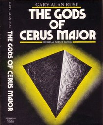 The gods of Cerus Major (Doubleday science fiction)