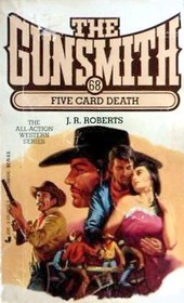 Five Card Death (Gunsmith, Bk 68)