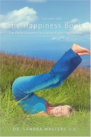 The Happiness Book: Volume One