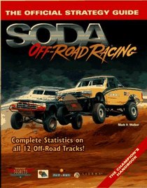 SODA Off- Road Racing : The Official Strategy Guide (Secrets of the Games Series.)