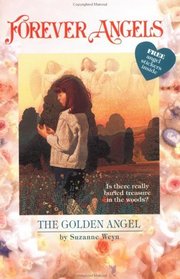 The Golden Angel (Forever Angels)