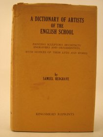 Dictionary of Artists of the English School
