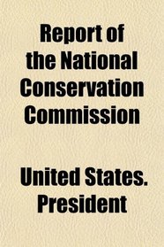 Report of the National Conservation Commission