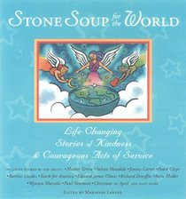 Stone Soup for the World