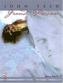 John Tesh - Grand Passion