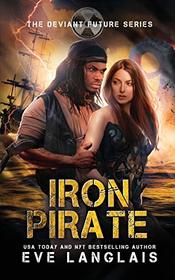 Iron Pirate (The Deviant Future)