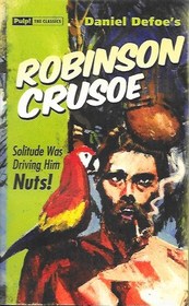 Robinson Crusoe (Pulp! The Classics)