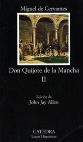 Segunda Parte Del Ingenioso Caballero Don Quijote De LA Mancha
