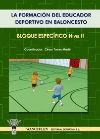 El Entrenador De Baloncesto - Bloque Especfico Ni (Spanish Edition)