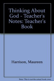 Thinking about God: Teacher's Book