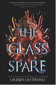The Glass Spare (Glass Spare, Bk 1)