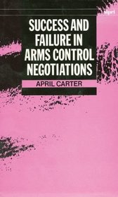 Success and Failure in Arms Control Negotiations (Sipri Publication)