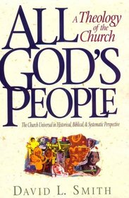 All God's People: Theology of the Church