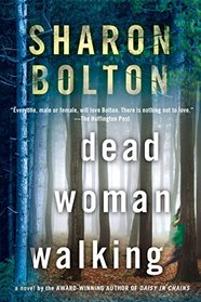 Dead Woman Walking: A Novel
