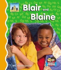 Blair and Blaine (First Sounds)