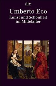 Kunst und Schnheit im Mittelalter.