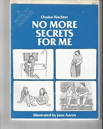 No More Secrets for Me: Book and a Note to Parents Pamphlet