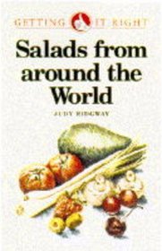 Salads from Around the World (Getting It Right S.)
