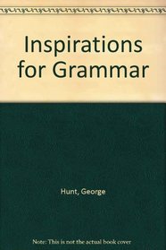 Inspirations for Grammar (Inspirations S.)