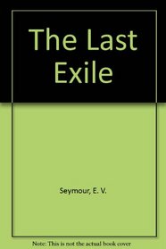 The Last Exile (Paul Tallis, Bk 1) (Large Print)