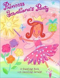 Princess Jeweliana's Party